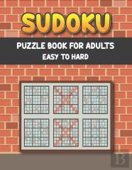 Sudoku Puzzle Book For Adults Easy To Hard