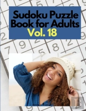 Sudoku Puzzle Book For Adults Vol. 18