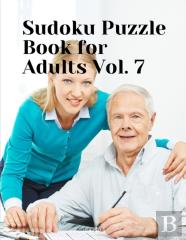 Sudoku Puzzle Book For Adults Vol. 7