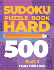Sudoku Puzzle Book Hard 500 - Book 2
