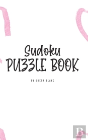 Sudoku Puzzle Book - Hard (6x9 Hardcover Puzzle Book / Activity Book)