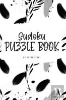 Sudoku Puzzle Book - Hard (6x9 Hardcover Puzzle Book / Activity Book)