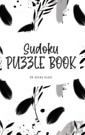Sudoku Puzzle Book - Hard (6x9 Hardcover Puzzle Book / Activity Book)