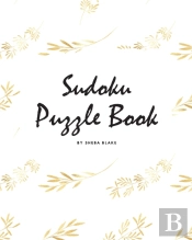 Sudoku Puzzle Book - Hard  6x9 Puzzle Bo