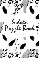 Sudoku Puzzle Book - Hard (6x9 Puzzle Book / Activity Book)