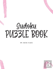 Sudoku Puzzle Book - Hard (8x10 Hardcover Puzzle Book / Activity Book)