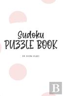 Sudoku Puzzle Book - Medium (6x9 Hardcover Puzzle Book / Activity Book)