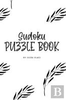 Sudoku Puzzle Book - Medium (6x9 Hardcover Puzzle Book / Activity Book)