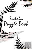 Sudoku Puzzle Book - Medium (6x9 Puzzle Book / Activity Book)
