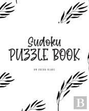 Sudoku Puzzle Book - Medium (8x10 Hardcover Puzzle Book / Activity Book)