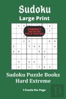 Sudoku Puzzle Books Hard Extreme Large Print 1 Puzzle Per Page Compact Fits In Your Bag