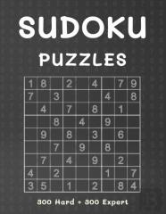 Sudoku Puzzles 300 Hard + 300 Expert