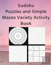 Sudoku Puzzles And Simple Mazes Variety