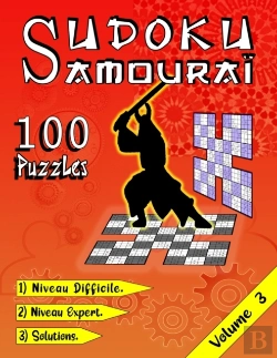 Bertrand.pt - Sudoku Samourai, 100 Puzzles Niveau Difficile/ Niveau Expert/ Solutions/ Volume 3