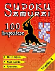 Sudoku Samurai Nivel Dificil Y Nivel Experto, 100 Rompecabezas Con Soluciones, Volumen 3