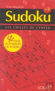 Sudoku T.3 ; Les Grilles De L'Enfer