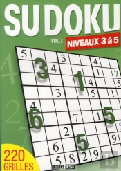Sudoku T.7 ; Niveaux 3 À 5