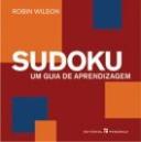 Sudoku - Um Guia de Aprendizagem