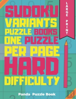 Bertrand.pt - Sudoku Variants Puzzle Books One Puzzle Per Page Hard Difficulty Large Print