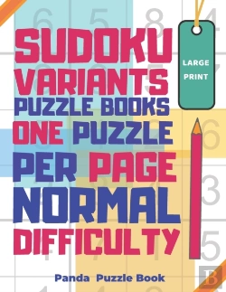 Bertrand.pt - Sudoku Variants Puzzle Books One Puzzle Per Page Normal Difficulty Large Print