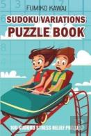 Sudoku Variations Puzzle Book