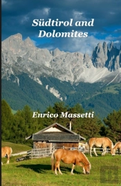 Sudtirol And Dolomites