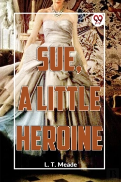 Bertrand.pt - Sue, A Little Heroine