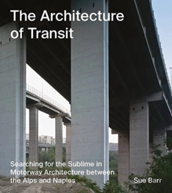 Bertrand.pt - Sue Barr: The Architecture Of Transit