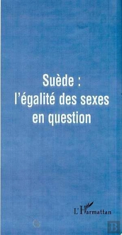 Bertrand.pt - Suède ; L'Égalité Des Sexes En Question