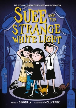 Bertrand.pt - Suee And The Strange White Light (Suee And The Shadow Book #2)