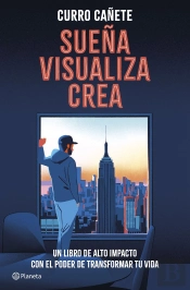 Sueña Visualiza Crea