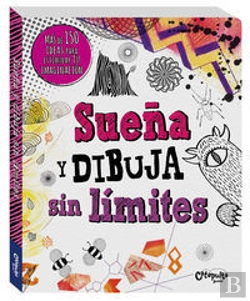 Bertrand.pt - Sueña Y Dibuja Sin Limites (+8 Años)