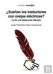 ¿Sueñan Los Traductores Con Ovejas Eléctricas?
