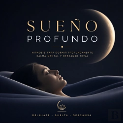Bertrand.pt - Sueño Profundo – Hipnosis Para Dormir Profundamente – Calma Mental Y Descanso Total