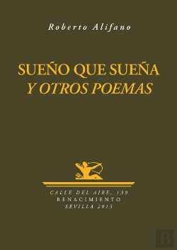 Bertrand.pt - Sueño Que Sueña Y Otros Poemas