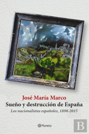 Sueño Y Destrucción De España