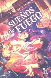 Sueños De Fuego
