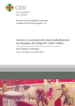 Bertrand.pt - Suertes Y Nociones De Toreo Caballeresco En Tiempos De Felipe Iv (1621-1665)