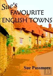 Sue'S Favourite English Towns