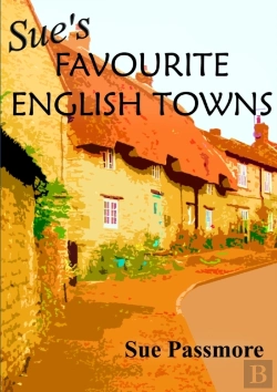 Bertrand.pt - Sue'S Favourite English Towns