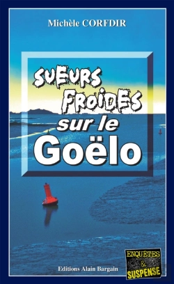 Bertrand.pt - Sueurs Froides Sur Le Goëlo