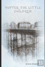 Suffer The Little Children