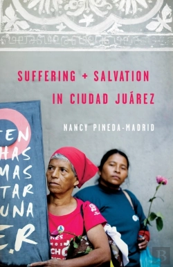 Bertrand.pt - Suffering And Salvation In Ciudad Jurez