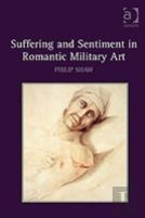 Suffering And Sentiment In Romantic Military Art