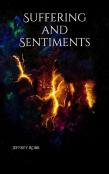 Suffering And Sentiments
