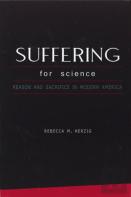 Suffering For Science