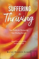 Suffering To Thriving