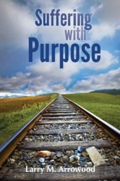 Suffering With Purpose