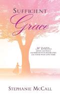 Sufficient Grace
