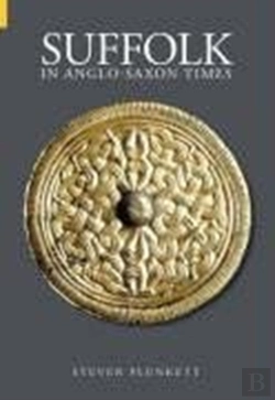 Bertrand.pt - Suffolk In Anglo-Saxon Times